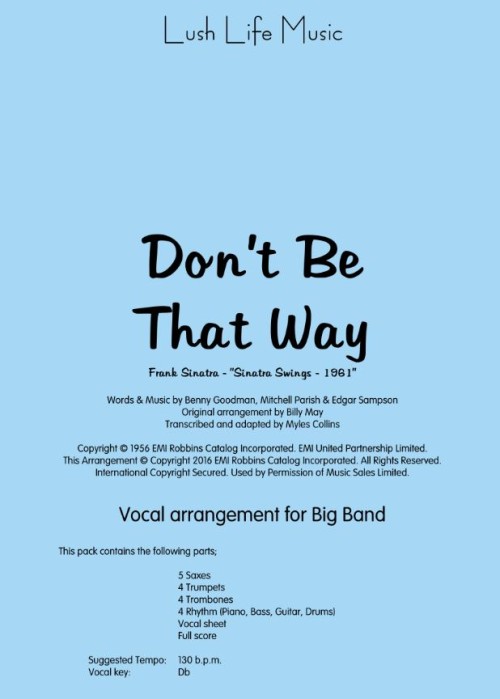 DON'T BE THAT WAY (Vocal Solo/Big Band)